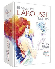 El Pequeno Larousse Ilustrado 2016