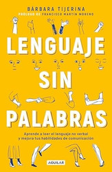 Lenguaje sin palabras / Non-Verbal Language