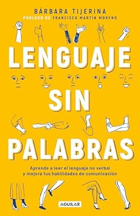 Lenguaje sin palabras / Non-Verbal Language