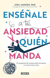 Ensenale a tu ansiedad quien manda