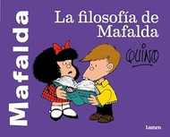 La filosofia de Mafalda / The Philosophy of Mafalda