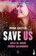 Save 3. Save Us (Spanish Edition)