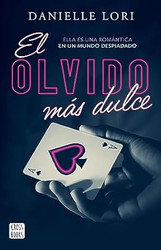 El olvido mas dulce / The Sweetest Oblivion