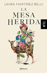 La mesa herida (Spanish Edition)