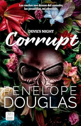 Corrupt (Devil's Night 1) (Spanish Edition)