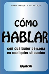 Como HABLAR con cualquier persona en cualquier situacion