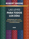 Las Leyes para todos los dias