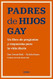 Padres de Hijos Gay