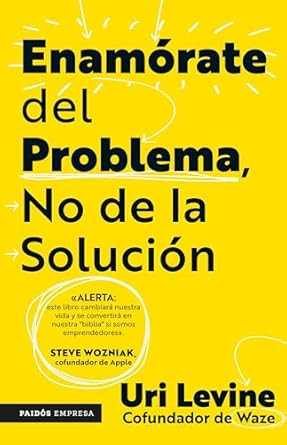 Enamorate del problema no de la solucion / Fall in Love