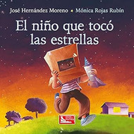 El Nino Que Toco Las Estrellas