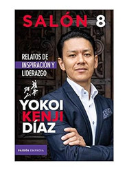 Salon 8: Relatos de inspiracion y liderazgo
