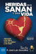 Heridas que sanan y dan vida
