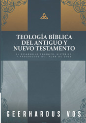 Teologia Biblica del Antiguo y Nuevo Testamento