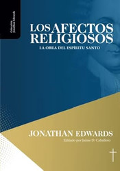 Los Afectos Religiosos: La obra del Espiritu Santo