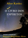 O Livro dos Espiritos