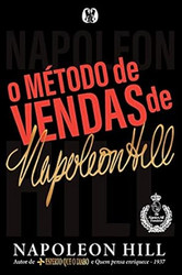O Metodo de Vendas de Napoleon Hill