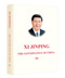 Xi Jinping: The Governance of China Volume Three