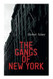 The Gangs of New York