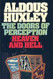 The Doors of Perception & Heaven and Hell