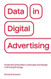 Data in Digital Advertising