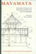Mayamata: An Indian Treatise on Housing Architecture and