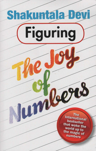 Figuring the Joy of Numbers Figuring the Joy of Numbers