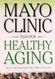 Mayo Clinic Plan for Healthy Aging