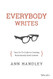 Everybody Writes