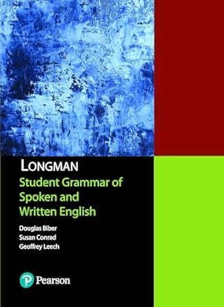 Longman Student Grammar Of Spoken And Written English