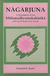 Na?ga?rjuna a translation of his Mu?lamadhyamakaka?rika?