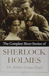 The Complete Short Stories of Sherlock Holmes
