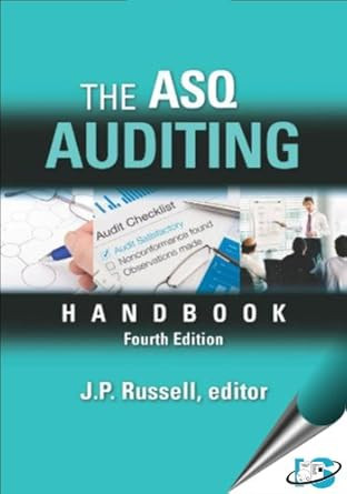 The ASQ Auditing Handbook 4th Edition