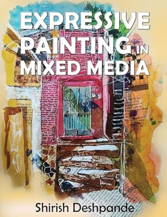 Expressive Painting in Mixed Media