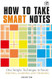 How to Take Smart Notes