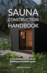 Sauna Construction Handbook