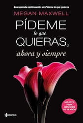 Pideme lo que quieras ahora y siempre