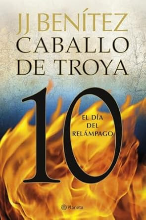 El dia del relampago. Caballo de Troya 10