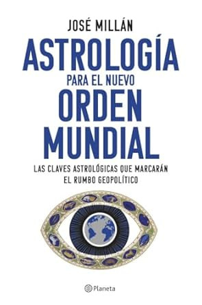 Astrologia para el nuevo orden mundial