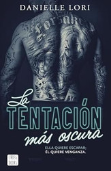 La tentacion mas oscura