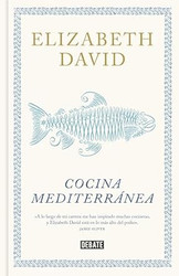Cocina mediterranea / A Book of Mediterranean Food