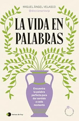 La vida en palabras