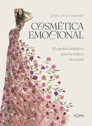 Cosmetica emocional: El cambio definitivo para la belleza de tu piel