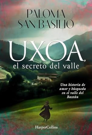 Uxoa el secreto del valle