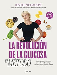 La revolucion de la glucosa
