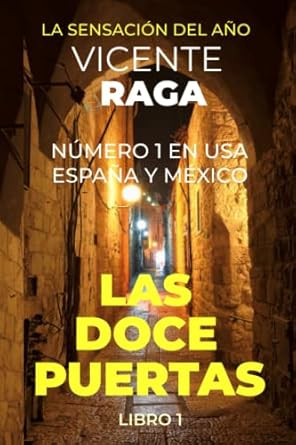 Las doce puertas: Parte I