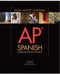 Ap Spanish Language And Culture Exam Preparation