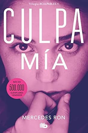 Culpa mia / My Fault (CULPABLES)