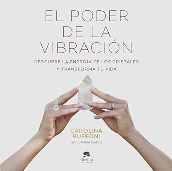 El poder de la vibracion
