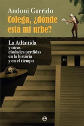 Colega donde esta mi urbe?