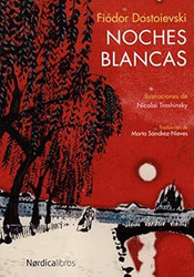 Noches Blancas (Spanish Edition)